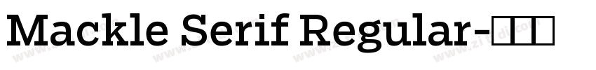Mackle Serif Regular字体转换
